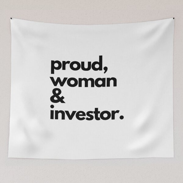 Item preview, Proud woman investor designed and sold by FourNuns.