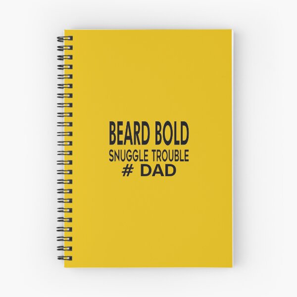 Item preview, BEARD BOLD SNUGGLE TROUBLE #DAD designed and sold by MOHAMMAD MASHUKUL ISLAM.
