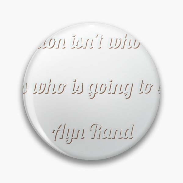Item preview, The question isn’t who is going to let me: it’s who is going to stop me. designed and sold by toutousine.