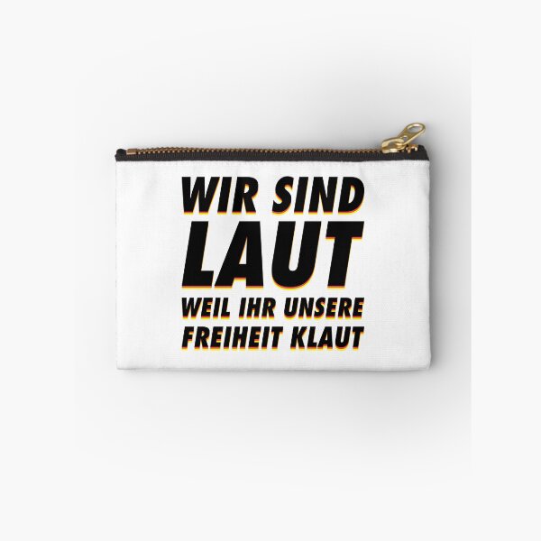 Item preview, Wir sind laut weil ihr unsere freiheit klaut designed and sold by AbraFero.