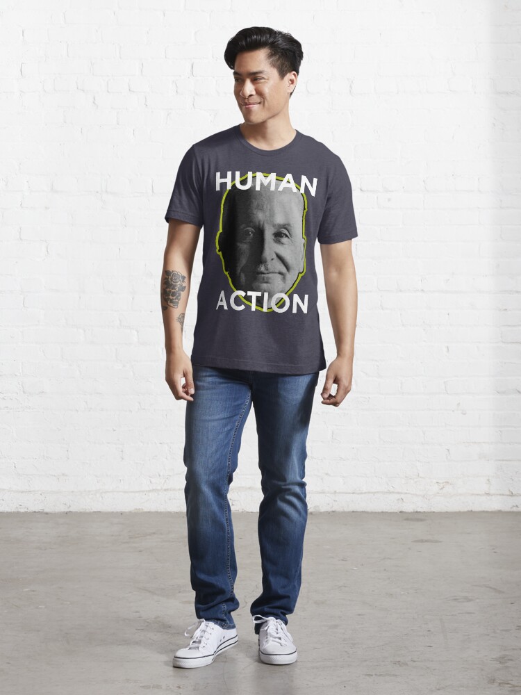 Alternate view of Ludwig von Mises HUMAN ACTION Essential T-Shirt