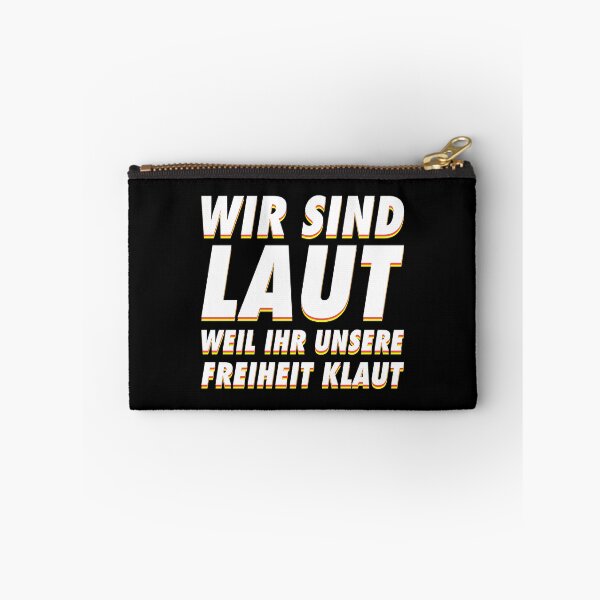 Artikelvorschau, Wir sind laut weil ihr unsere freiheit klaut entworfen und verkauft von AbraFero.