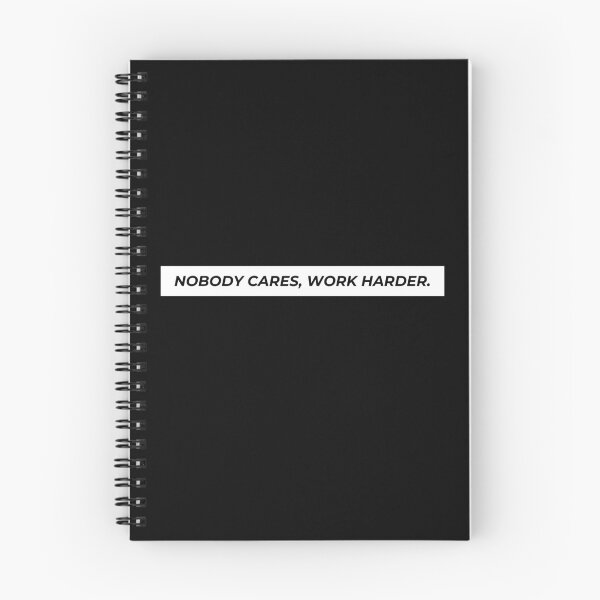 Item preview, Nobody Cares Work Harder designed and sold by The Little Wood Cottage.