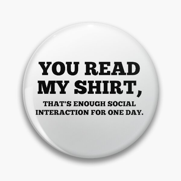 Item preview, Enough Social Interaction Graphic Novelty Sarcastic Funny designed and sold by Masmalinncheek.