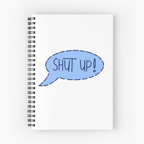Item preview, SHUT UP!  designed and sold by HanafieUwais.