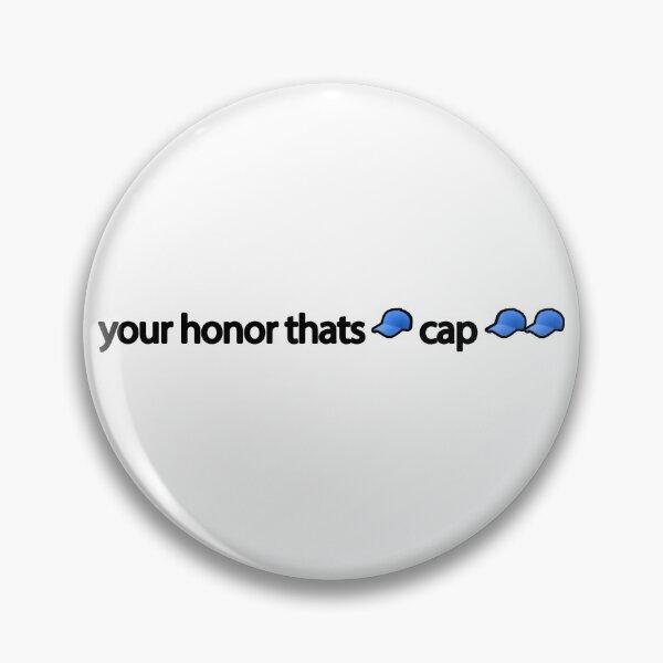 Item preview, your honor that's cap tiktok designed and sold by aspolaris17.