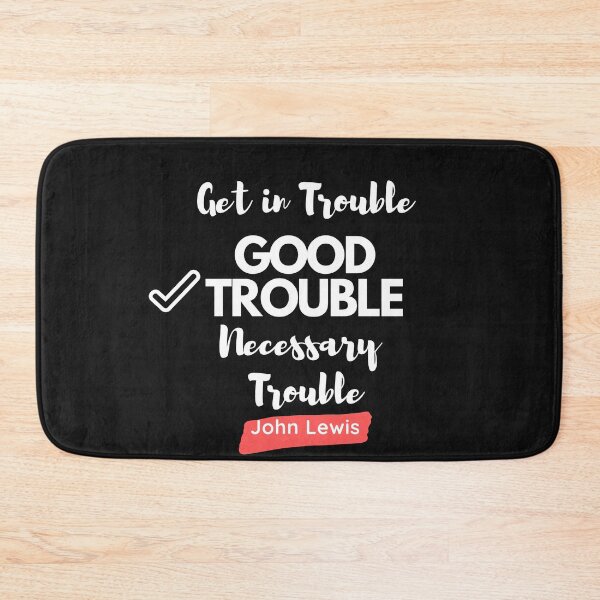 Item preview, Get in Good Necessary Trouble | John Lewis Mask designed and sold by Mr Jeser.