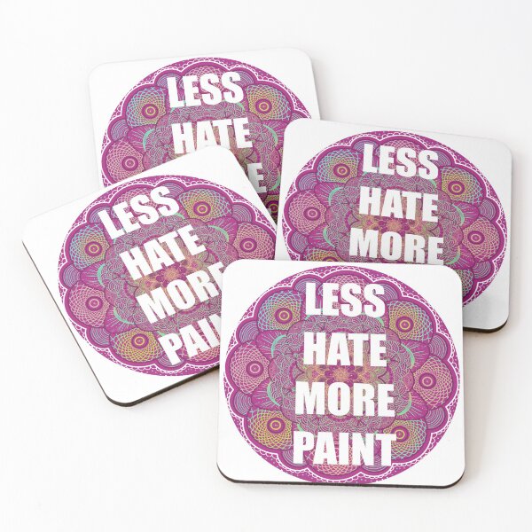 Item preview, Less hate more paint designed and sold by sunchocolate.