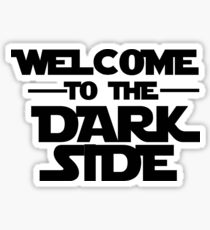 Welcome Dark Side Sticker