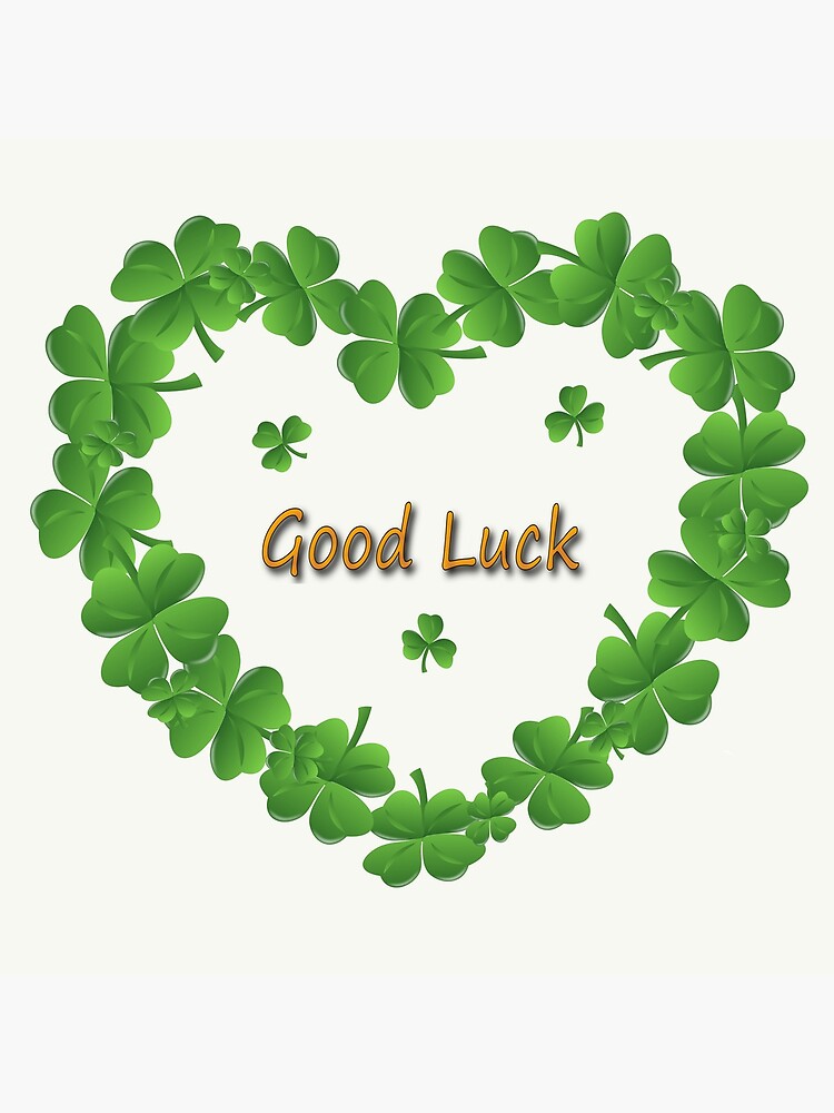 "Good Luck heart" Poster by Kryssisart Redbubble