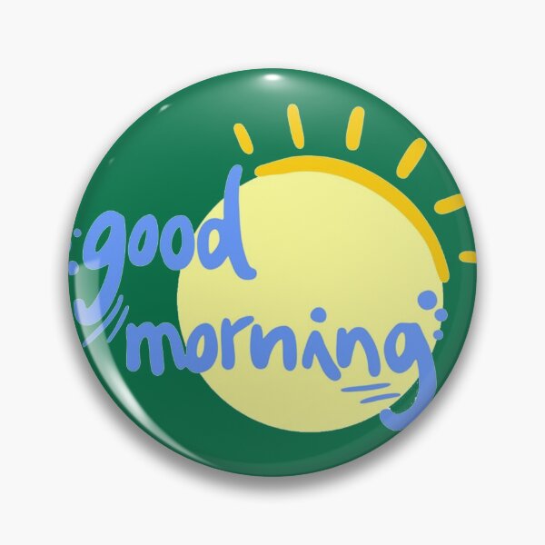 Item preview, GOOD MORNING designed and sold by farfalla68.