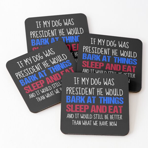 Item preview, Dog president designed and sold by Beyond Words.
