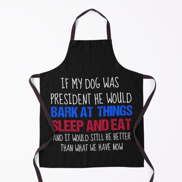 Item preview, Dog president designed and sold by Beyond Words.