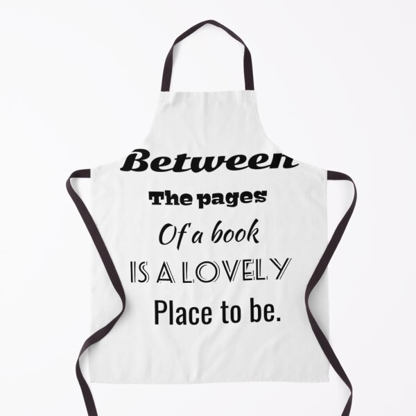 Item preview, Between the pages of a book is a lovely place to be t-shir BookLoversDay, GIFT FOR MEN &  gift for WOMEN designed and sold by Morinas.