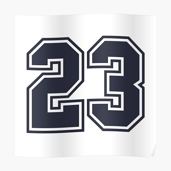 23-sports-number-twenty-three-poster-for-sale-by-hellofromaja-redbubble