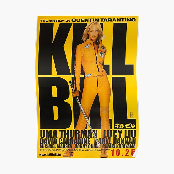 Kill Bill: Vol. 1 Poster 2003 Quentin Tarantino Poster