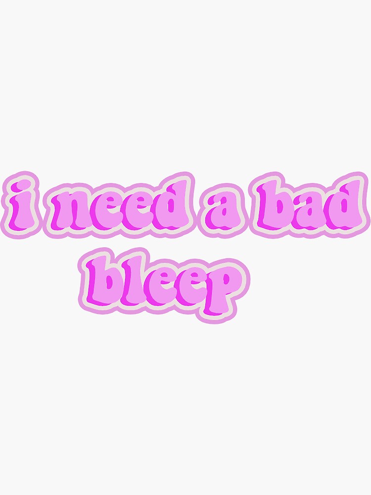 bad bleep stickers