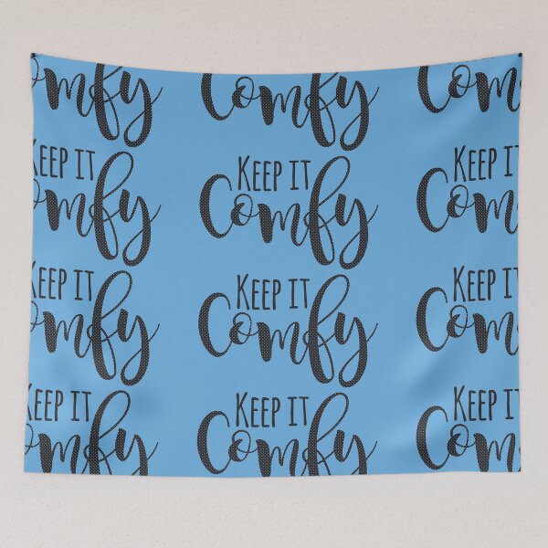 Item preview, Keep It, Comfy designed and sold by heartfeltarts93.