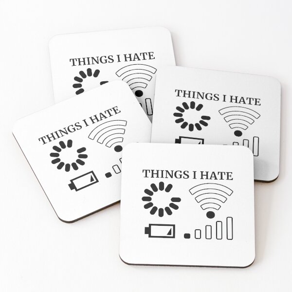 Item preview, Things I Hate Buffering Loading No Wifi Low Battery  designed and sold by Vanover Designs.