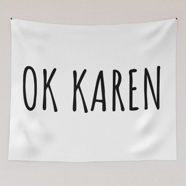Item preview, Ok Karen  designed and sold by OnlyTheBest4U.