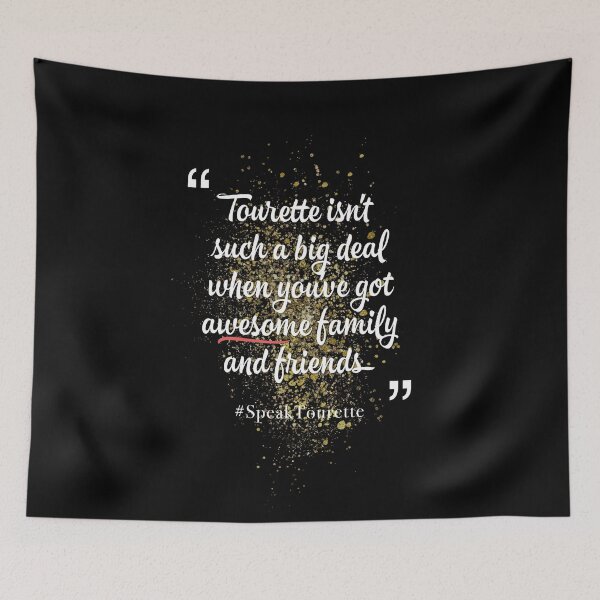 Item preview, Tourette isn’t such a big deal when you’ve got awesome family and friends - Tourettes Syndrome Awareness designed and sold by MJDezigns.