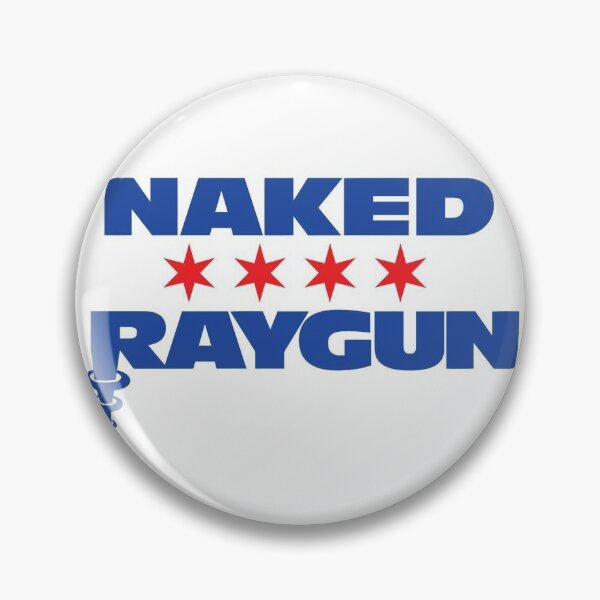 Chicago punk rock Naked Raygun Pin