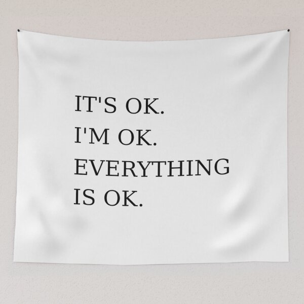 Item preview, It's Ok I'm Ok Everything is Ok Funny Sarcastic Mom Toddler Introvert Workout Gifts designed and sold by TheGreekGuy.