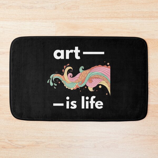 Item preview, Art Is Life designed and sold by BetterDesigns4U.
