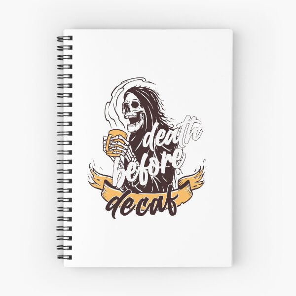 Item preview, Death Before Decaf designed and sold by slexskee.