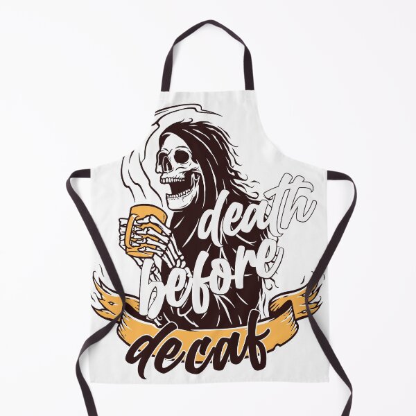 Item preview, Death Before Decaf designed and sold by slexskee.