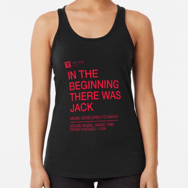 Item preview, House music anthem the beginning there was Jack. designed and sold by paulo silveira.