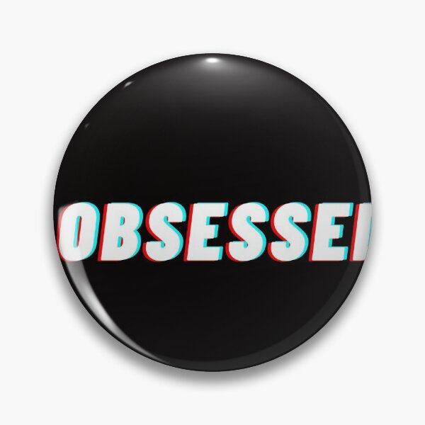 Item preview, Obsessed designed and sold by FourNuns.