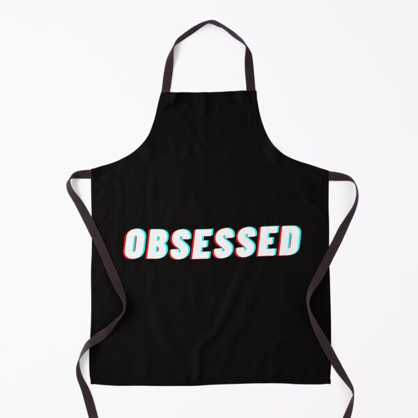 Item preview, Obsessed designed and sold by FourNuns.