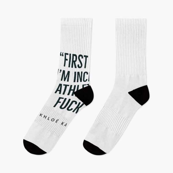 Artikelvorschau, “First of all, I’m incredibly athletic, so fuck you.” - Kardashian - kardashian quotes entworfen und verkauft von Tropical Blood.