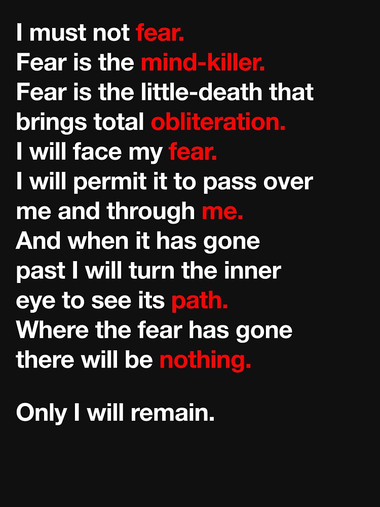 "DUNE - Litany Against Fear" T-shirt by JoelJochim | Redbubble