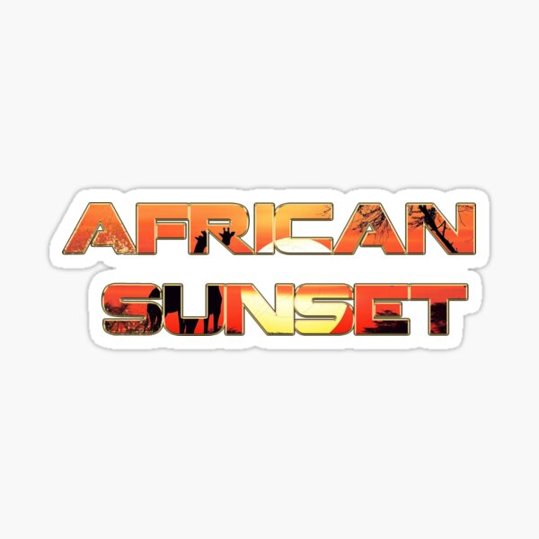 Item preview, Copy of African Sunset Quotes  designed and sold by KellyJanosko-bd.