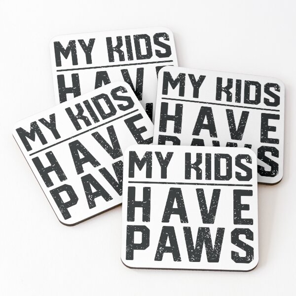Item preview, My Kids Have Paws designed and sold by CompassandCrate.