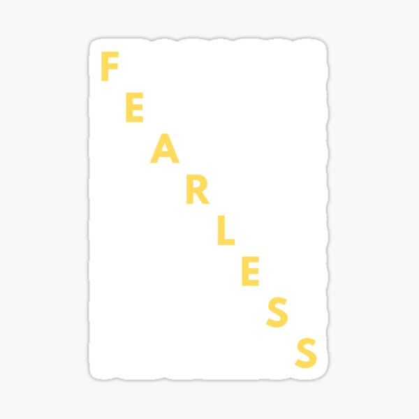 Fearless Sticker