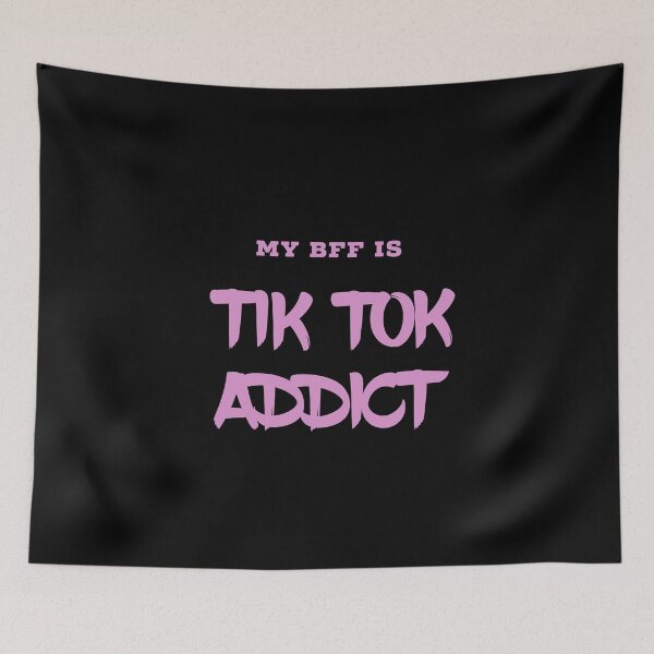 Item preview, My BFF is tik tok addict  designed and sold by PaperDreamPod.