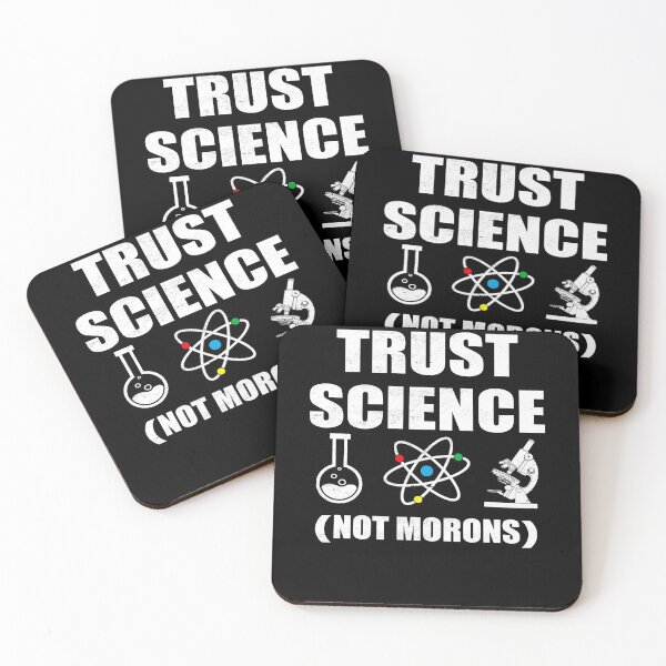 Item preview, TRUST SCIENCE NOT MORONS designed and sold by Andrea Lina.