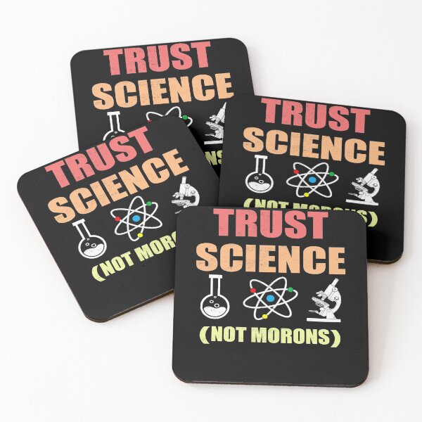 Item preview, TRUST SCIENCE NOT MORONS designed and sold by Andrea Lina.