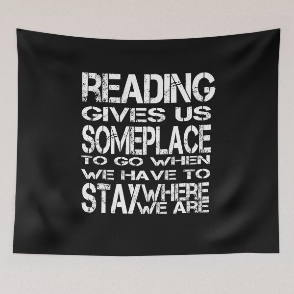 Item preview, Reading Give Us Someplace To Go When We Have To Stay Where We Are Gifts for book lovers day designed and sold by AYMEDD.