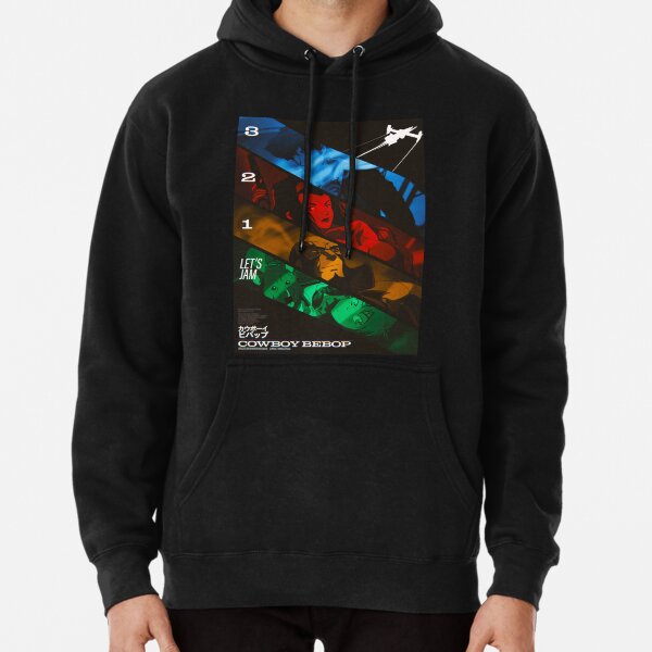 Cowboy Bebop 3 2 1 Lets Jam Pullover Hoodie