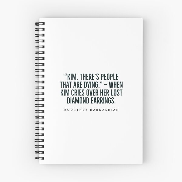 Item preview, kourtney+kardashian - QUOTES - FUNNY - FAMILY  designed and sold by Tropical Blood.