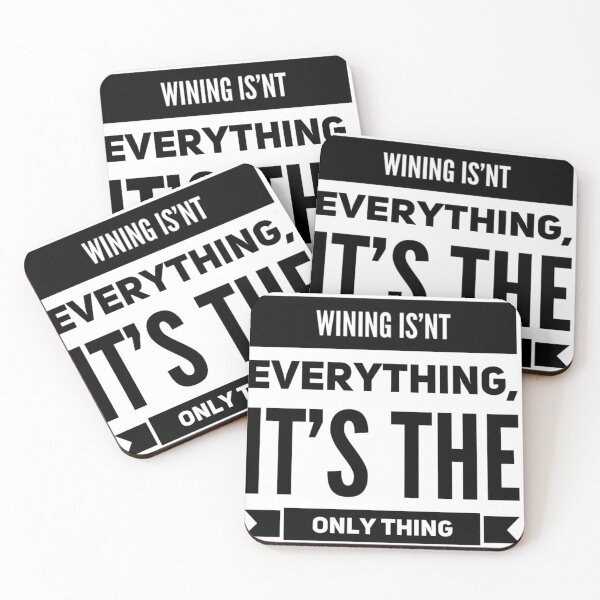 Item preview, WINING IS’NT EVERYTHING, IT’S THE ONLY THING  designed and sold by radhikakgarg14.
