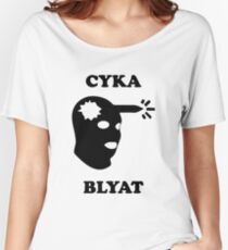 Cyka Blyat Women's Relaxed Fit T-Shirt