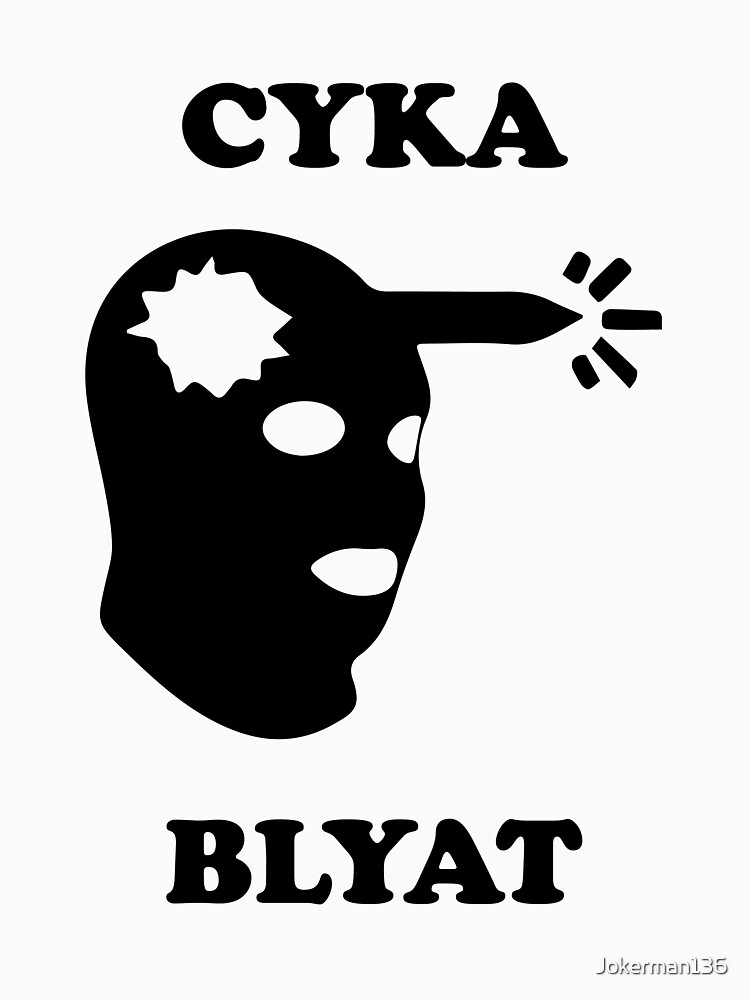 cyka blyat unisex t shirt a t shirt of gaming russian headshot
