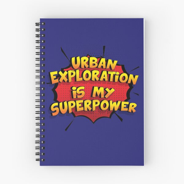 Item preview, Urban Exploration is my Superpower Funny Design Urban Exploration Gift designed and sold by Custom365.