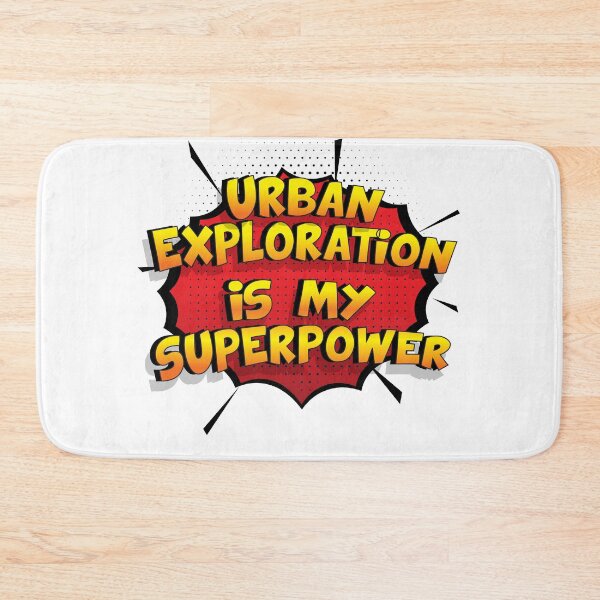 Item preview, Urban Exploration is my Superpower Funny Design Urban Exploration Gift designed and sold by Custom365.