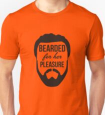 Bearded For Her Pleasure Unisex T-Shirt